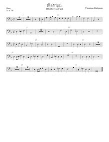 Partition viole de basse, pour First Set of anglais Madrigales to 3, 4, 5 et 6 voix par Thomas Bateson