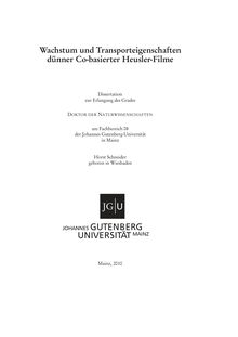 Wachstum und Transporteigenschaften dünner Co-basierter Heusler-Filme [Elektronische Ressource] / Horst Schneider