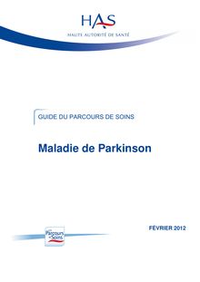 Maladie de Parkinson - Parcours de soins - Guide parcours de soins maladie de Parkinson