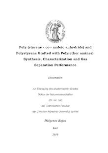 Poly (styrene - co - maleic anhydride) and polystyrene grafted with poly(ether amines) [Elektronische Ressource] : synthesis, characterization and gas separation performance / Diógenes Rojas