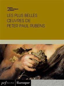 Les plus belles œuvres de Peter Paul Rubens