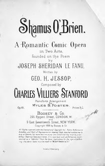 Partition complète, Shamus O Brien, A Romantic Comic Opera in Two Acts