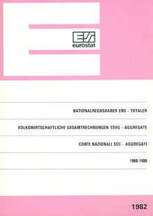 National accounts ESA. Aggregates 1960-1980
