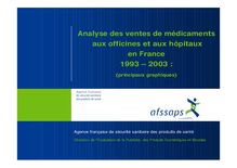 Analyse des ventes de médicaments aux officines et aux hôpitaux en France 1993-2003