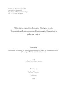 Molecular systematics of selected Diadegma species (Hymenoptera: Ichneumonidae: Campoplegine) important in biological control [Elektronische Ressource] / by Barbara Wagener