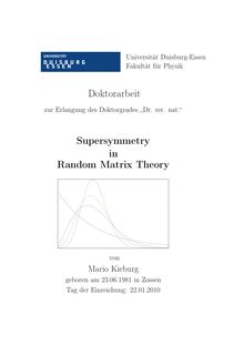Supersymmetry in random matrix theory [Elektronische Ressource] / von Mario Kieburg