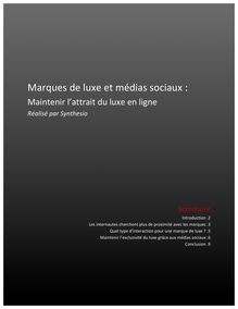 Marques de luxe et médias sociaux : maintenir l attrait du luxe en ligne - 2011