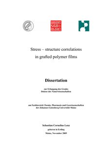 Stress - structure correlations in grafted polymer films [Elektronische Ressource] / Sebastian Cornelius Lenz