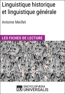 Linguistique historique et linguistique générale d Antoine Meillet