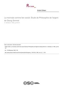 La monnaie comme lien social. Étude de Philosophie de l argent de Georg Simmel - article ; n°1 ; vol.8, pg 86-107