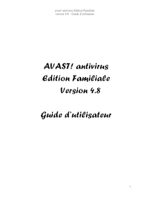 AVAST! antivirus Edition Familiale Version 4.8 Guide d'utilisateur