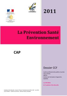 Académie d Aix Marseille Dossier CCF pour l évaluation de la PSE en CAP Juin Louis Charbon Catherine Fourment Martine Pascal IEN SBSSA