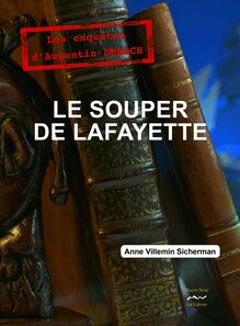 Le souper de Lafayette   ( Prix de la littérature féminine)
