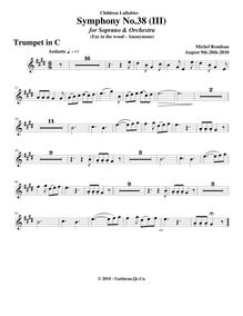 Partition trompette (en C), Symphony No.38  Children s Lullabies 