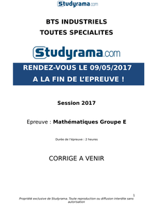 Corrigé BTS 2017 Mathématiques Groupement E