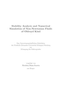 Stability analysis and numerical simulation of non-Newtonian fluids of Oldroyd kind [Elektronische Ressource] / vorgelegt von Nicoleta Dana Scurtu