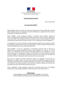 JO 2024 : Patrick KANNER et Thierry BRAILLARD se réjouissent de l annonce officielle de la candidature de Paris