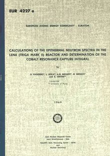 CALCULATIONS OF THE EPITHERMAL NEUTRON SPECTRA IN THE LENA (TRIGA MARK II) REACTOR AND DETERMINATION OF THE COBALT RESONANCE CAPTURE INTEGRAL