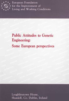 Public attitudes to genetic engineering