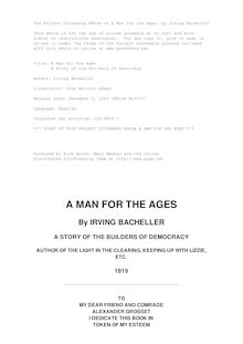 A Man for the Ages - A Story of the Builders of Democracy