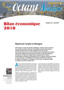 Bilan économique 2010 (Octant Analyse n° 16)  Reprise de l emploi en Bretagne