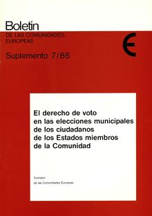 El derecho de voto en las elecciones municipales de los ciudadanos de los Estados miembros de la Comunidad