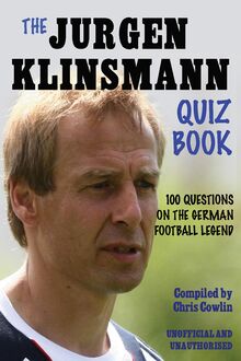 Juergen Klinsmann Quiz Book