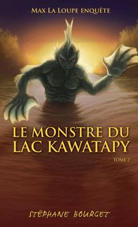 Le Monstre du lac Kawatapy