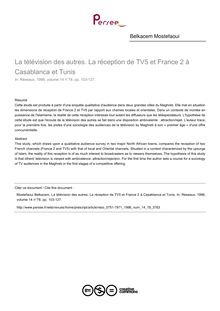 La télévision des autres. La réception de TV5 et France 2 à Casablanca et Tunis - article ; n°78 ; vol.14, pg 103-127