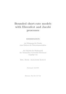Bounded short-rate models with Ehrenfest and Jacobi processes [Elektronische Ressource] / vorgelegt von Alexander Kaplun