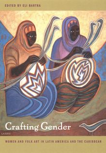 Crafting Gender