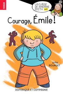 Courage, Émile !
