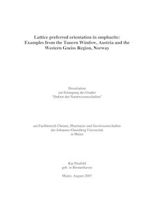 Lattice preferred orientation in omphacite [Elektronische Ressource] : examples from the Tauern Window, Austria and the Western Gneiss Region, Norway / Kai Neufeld