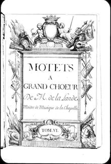 Partition Grands Motets, Tome VI, Grands Motets, Cauvin collection