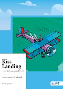 Kiss Landing