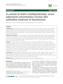 In contrast to matrix metalloproteinases, serum adiponectin concentrations increase after radioiodine treatment of thyrotoxicosis