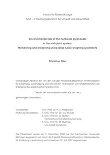 Environmental fate of the herbicide glyphosate in the soil plant system [Elektronische Ressource] : monitoring and modelling using large-scale weighing lysimeters / Christine Klier