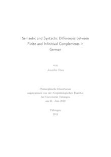 Semantic and syntactic differences between finite and infinitival complements in German [Elektronische Ressource] / von Jennifer Rau