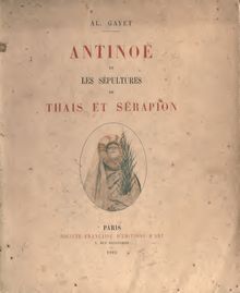 Antinoë - les sépultures de Thaïs et Sérapion
