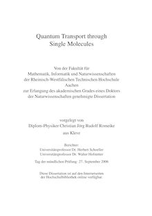 Quantum transport through single molecules [Elektronische Ressource] / vorgelegt von Christian Jörg Rudolf Romeike