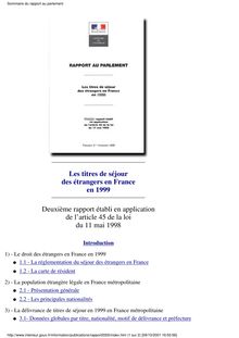 Les Titres des étrangers en France en 1999 : rapport au Parlement : deuxième rapport établi en application de l article 45 de la loi du 11 mai 1998