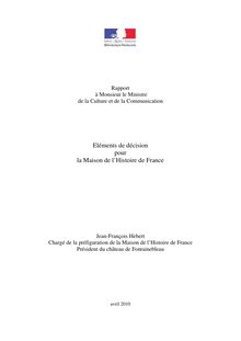 Eléments de décision pour la Maison de l Histoire de France