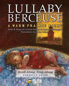 Lullaby-Berceuse: A Warm Prairie Night