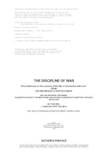 The Discipline of War - Nine Addresses on the Lessons of the War in Connection with Lent