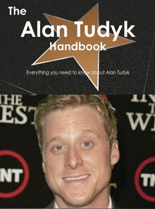 The Alan Tudyk Handbook - Everything you need to know about Alan Tudyk