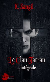 Le Clan Tarran : L intégrale