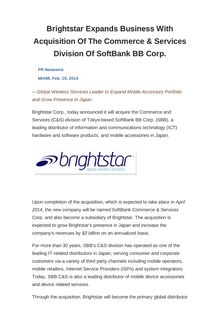 Brightstar Expands Business With Acquisition Of The Commerce & Services Division Of SoftBank BB Corp.