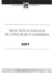 Selection d annales du concours d admission 2001 Ecole Supérieure de Journalisme de Lille