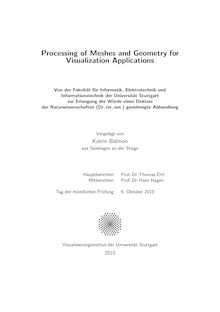 Processing of meshes and geometry for visualization applications [Elektronische Ressource] / vorgelegt von Katrin Bidmon