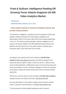 Frost & Sullivan: Intelligence Fending Off Growing Terror Attacks Supports US ISR Video Analytics Market